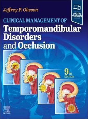 Management Of Temporomandibular Disorders And Occlusion 9th Edition
