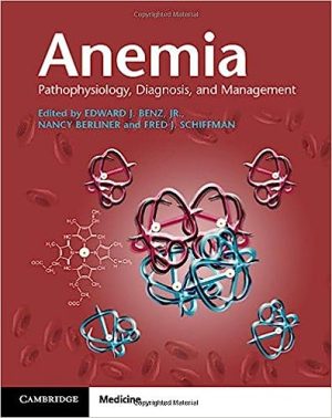 Anemia Pathophysiology Diagnosis and Management