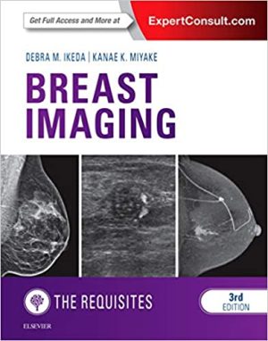 Breast Imaging The Requisites 3rd Edition