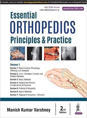 Essential Orthopedics Principles and Practice 2nd Edition