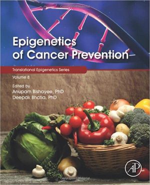 Epigenetics of Cancer Prevention Volume 8