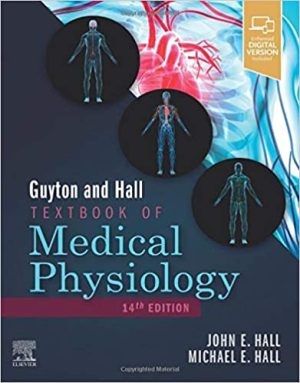 Guyton and Hall Textbook of Medical Physiology (Guyton Physiology) 14th Ed