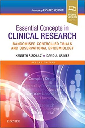 Essential Concepts in Clinical Research Randomised Controlled Trials and Observational Epidemiology 2nd Edition