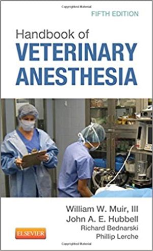 Handbook of Veterinary Anesthesia 5th Edition