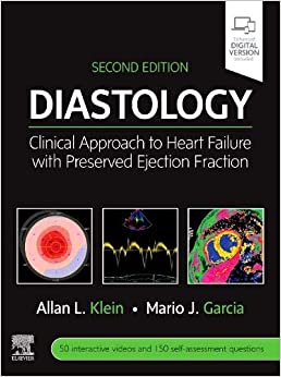 Diastology Clinical Approach to Heart Failure with Preserved Ejection Fraction 2nd Ed