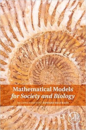Mathematical Models for Society and Biology
