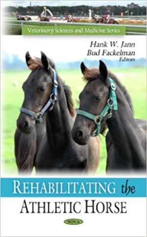 Rehabilitating the Athletic Horse