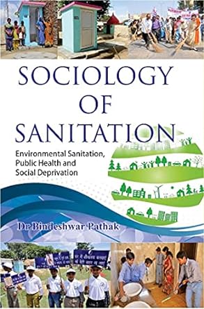 Sociology of Sanitation Environmental Sanitation Public Health and Social Deprivation