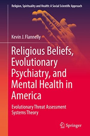 Religious Beliefs Evolutionary Psychiatry