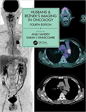 Husband & Rezneks Imaging in Oncology 4th Edition