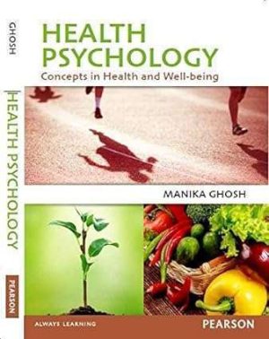 Health Psychology Concepts in Health and Well being