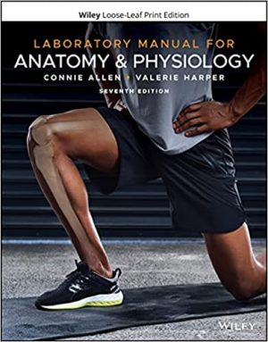 Laboratory Manual for Anatomy and Physiology 7th Edition By Connie Allen