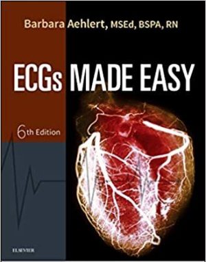 ECGs Made Easy 6th Edition By Barbara Aehlert