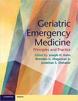 Geriatric Emergency Medicine Principles and Practice