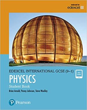 Edexcel International GCSE 9 1 Physics Student Book
