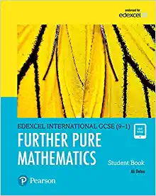 Edexcel International GCSE  Further Pure Mathematics Student Book