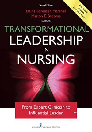 Transformational Leadership in Nursing 2nd Edition