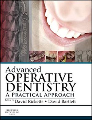 Advanced Operative Dentistry A Practical Approach