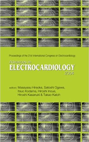 Advances in Electrocardiology 2004