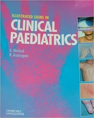 Illustrated Signs in Clinical Paediatrics