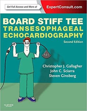 Board Stiff TEE Transesophageal Echocardiography 2nd Edition