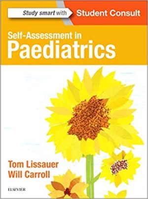 Self Assessment in Paediatrics MCQs and EMQs