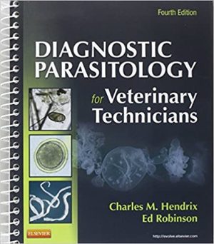 Diagnostic Parasitology for Veterinary Technicians 4th Ed