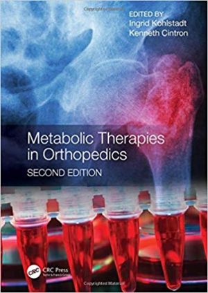 Metabolic Therapies in Orthopedics 2nd Ed