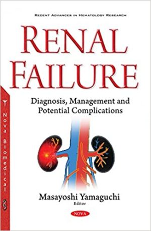 Renal Failure Diagnosis Management & Potential Complications