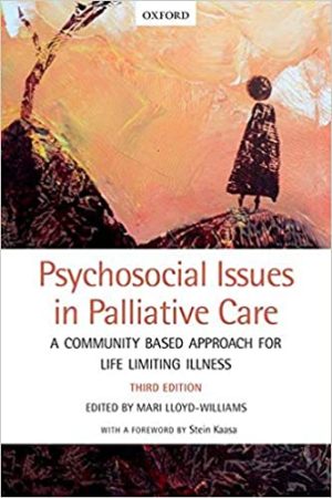 Psychosocial Issues in Palliative Care A Community Based Approach for Life Limiting Illness