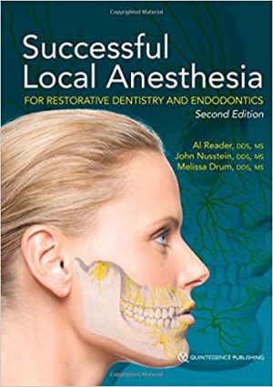 Successful Local Anesthesia For Restorative Dentistry And Endodontics