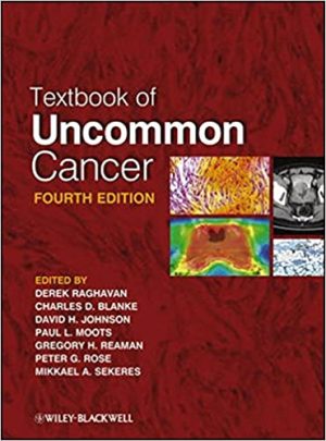 Textbook of Uncommon Cancer 4th Edition