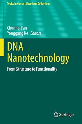 DNA Nanotechnology From Structure to Functionality