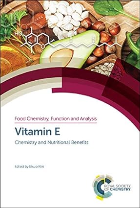 Vitamin E Chemistry and Nutritional Benefits