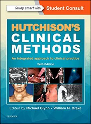 Hutchisons Clinical Methods An Integrated Approach to Clinical Practice 24th Edition