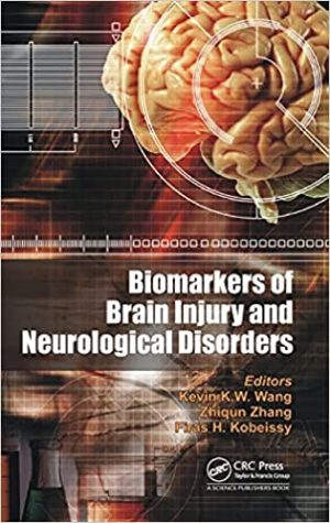 Biomarkers of Brain Injury and Neurological Disorders