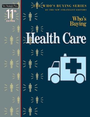 Whos Buying Health Care 11th ed