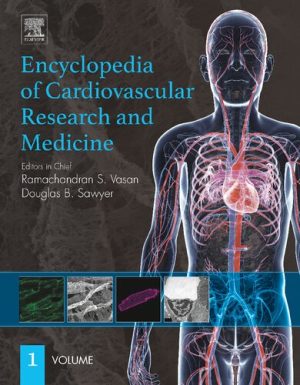 Encyclopedia of Cardiovascular Research and Medicine