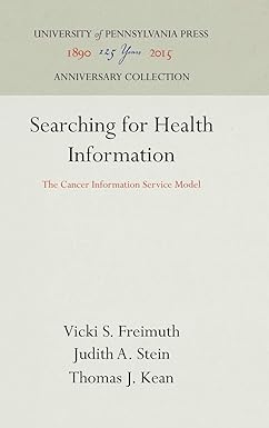Searching for Health Information The Cancer Information Service Model