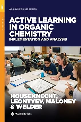 Active Learning in Organic Chemistry Implementation and Analysis