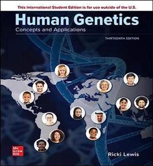 Human Genetics Concepts and Applications 13th Edition