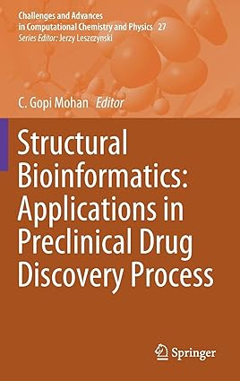 Structural Bioinformatics Applications in Preclinical Drug Discovery Process