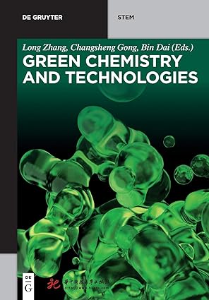 Green Chemistry and Technologies