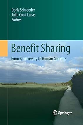 Benefit Sharing From Biodiversity to Human Genetics