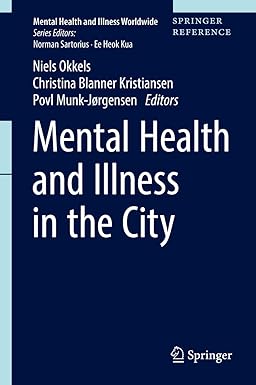 Mental Health and Illness in the City