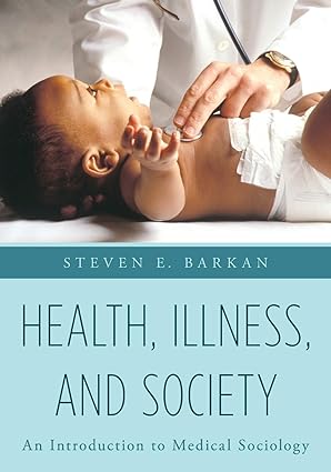 Health Illness and Society An Introduction to Medical Sociology