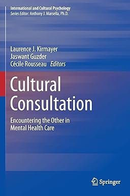 Cultural Consultation Encountering the Other in Mental Health Care