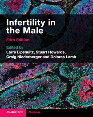 Infertility in the Male 5th Edition