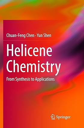Helicene Chemistry From Synthesis to Applications