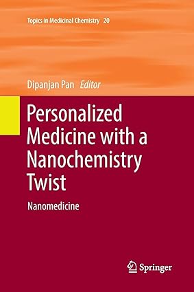 Personalized Medicine with a Nanochemistry Twist Nanomedicine